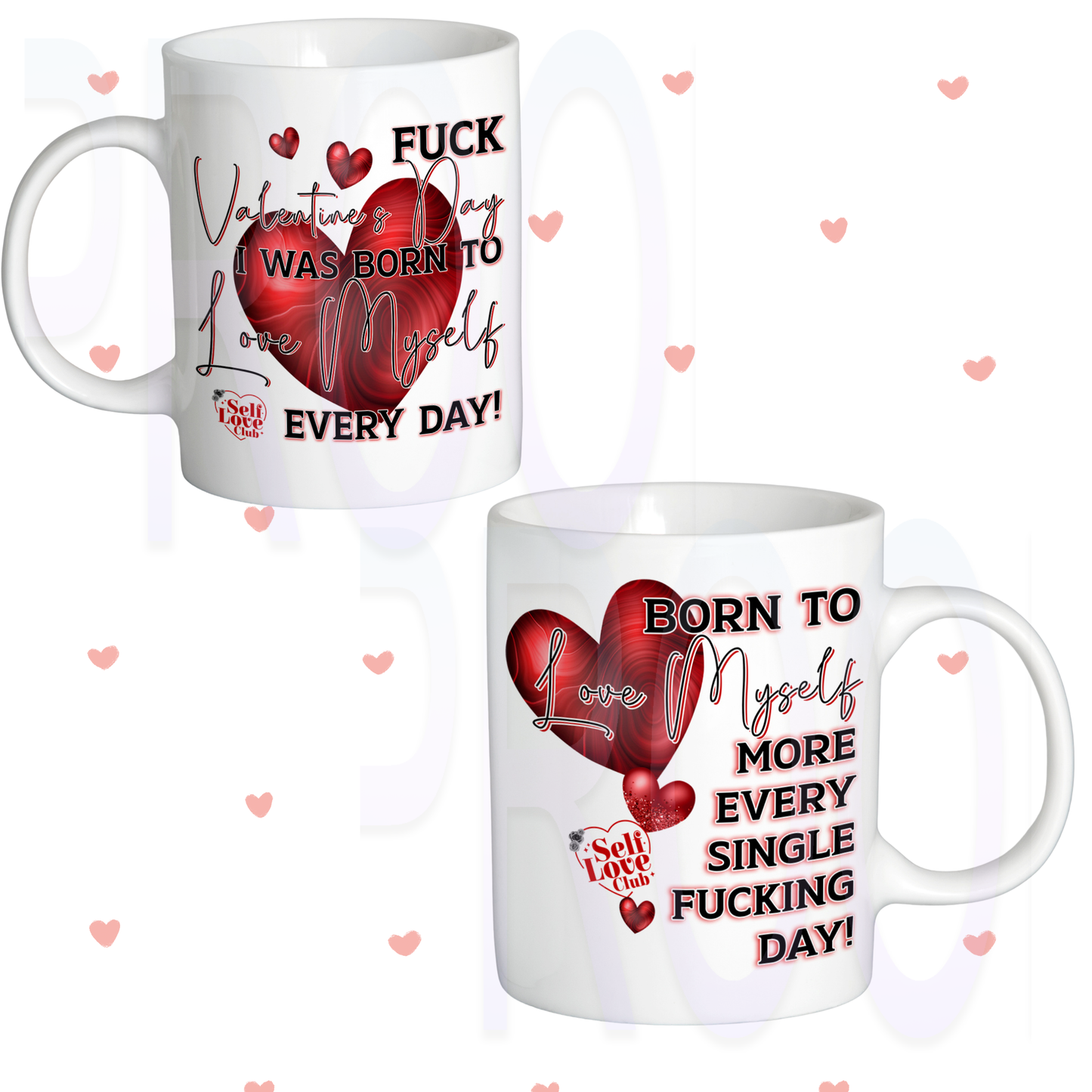 Born to love myself 110z Mug