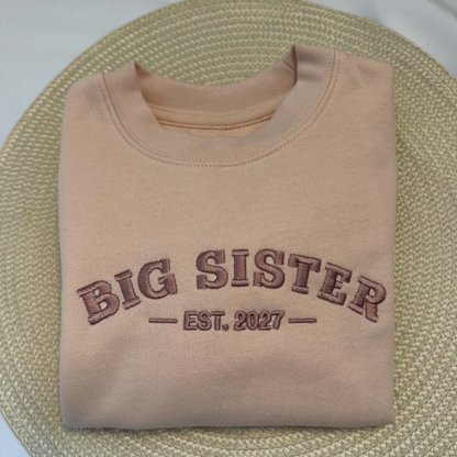 Big Sister Sweatshirt Est 2027 | Embroidered Sibling Jumper (Copy)