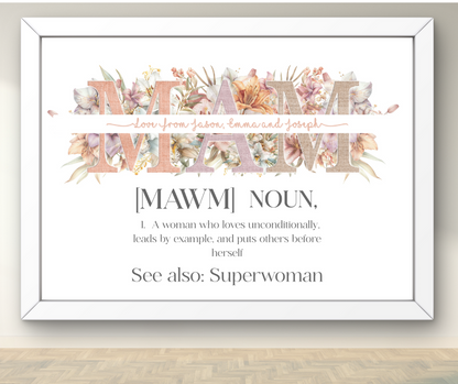 Floral Mum/Mam floral Noun print
