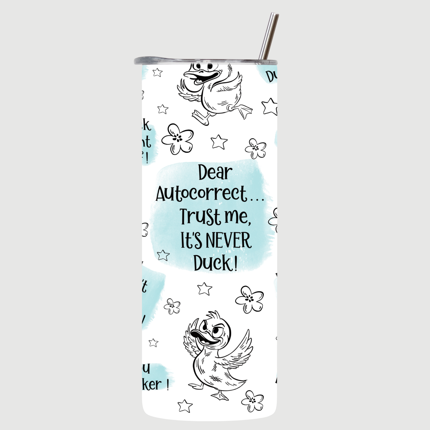 Auto Correct Duck Tumbler