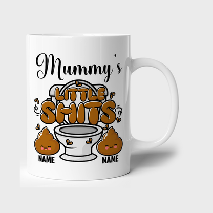 Personalised “Mummy’s Little Sh*ts” 11oz Mug