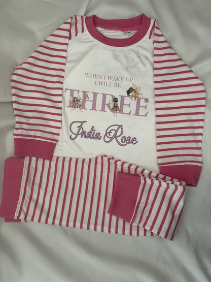 Pink striped when I wake up Birthday Fairy Pyjamas